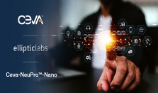 依利浦实验室人工智能平台为Ceva NeuPro－Nano NPU优化推动实现更智能的边缘设备
